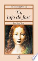 libro Tu, Hijo De Jose/ You, Son Of Joseph